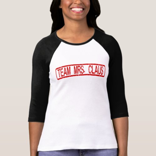 Team Mrs Claus Christmas T_Shirt