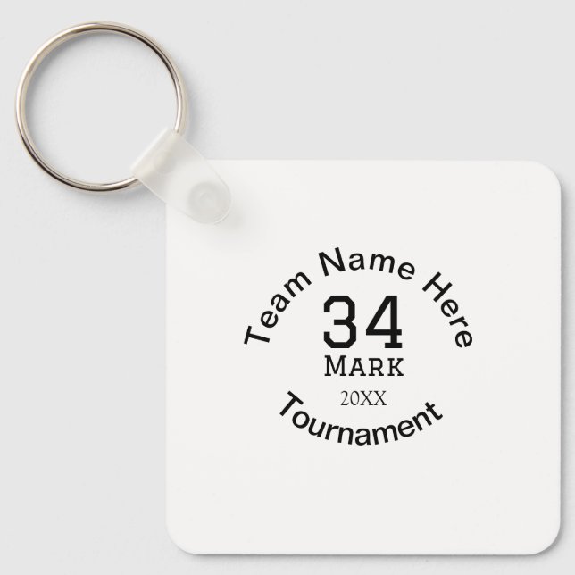 Team name here add name tournament year text keychain (Front)