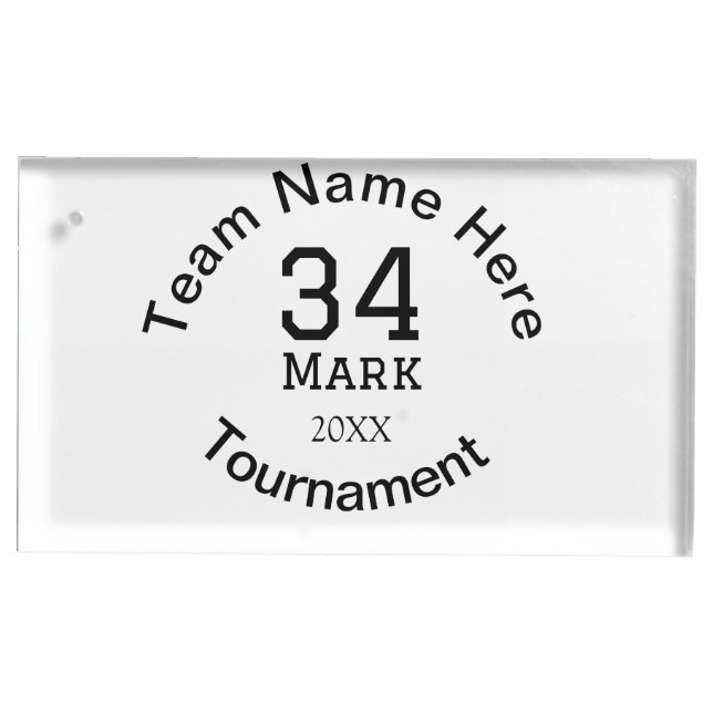 Team name here add name tournament year text place card holder (Front)