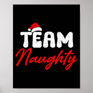 Team Naughty Funny Christmas Couple Matching Team Poster