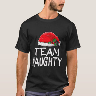 Team Naughty Funny Christmas Pajamas Santa Claus M T-Shirt