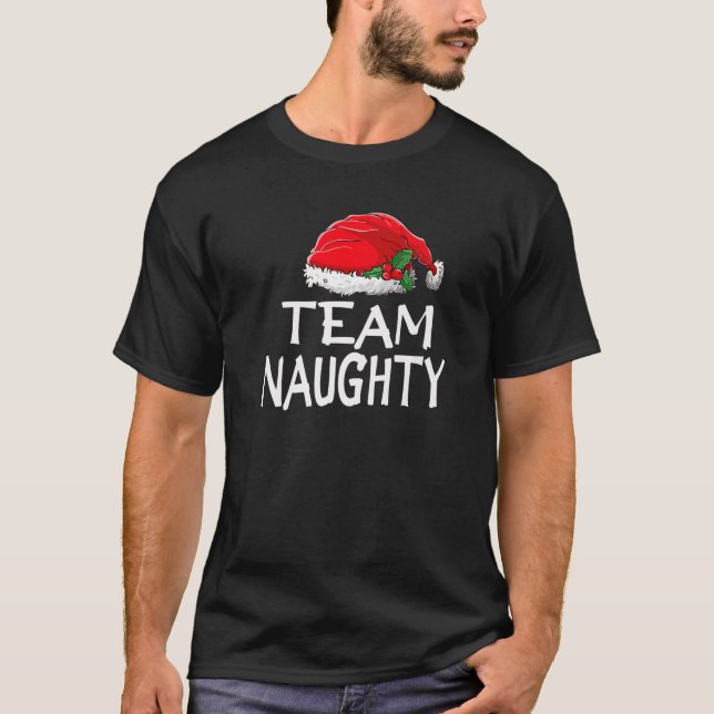 Team Naughty Funny Christmas Pajamas Santa Claus M T-Shirt (Front)