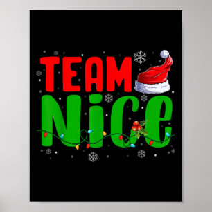 Team Naughty Nice Santa Hat Funny Christmas Matchi Poster