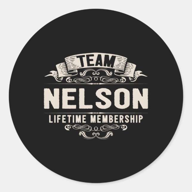 Team Nelson Lifetime Membership Last Name Classic Round Sticker (Front)