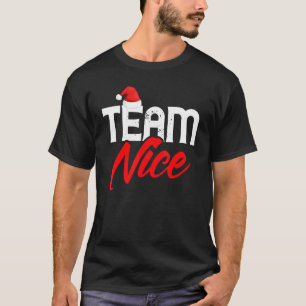 Team Nice   Couple Matching Outfit Team Naughty T-Shirt