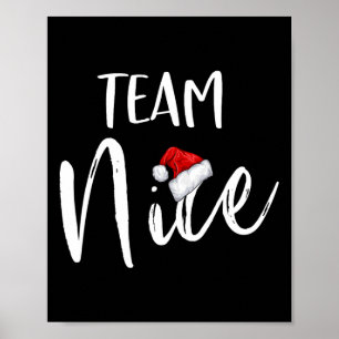 Team Nice Funny Christmas Family Matching Pajamas  Poster