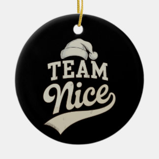 Team Nice Santa Hat Christmas Xmas Matching Family Ceramic Ornament
