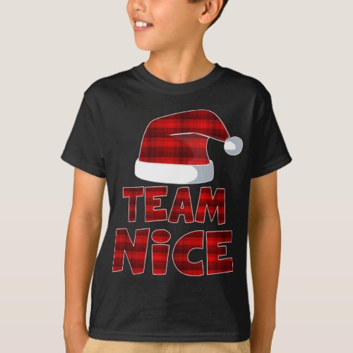 Team Nice Santa Red Plaid Claus Christmas Pajama F T_Shirt
