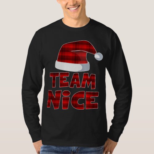 Team Nice Santa Red Plaid Claus Christmas Pajama F T_Shirt