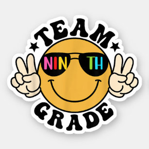 Team Ninth Grade Smile Back To School Sticker