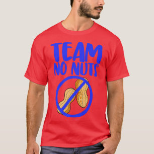 Team No Nuts Funny Gender Reveal Peanuts Love T-Shirt