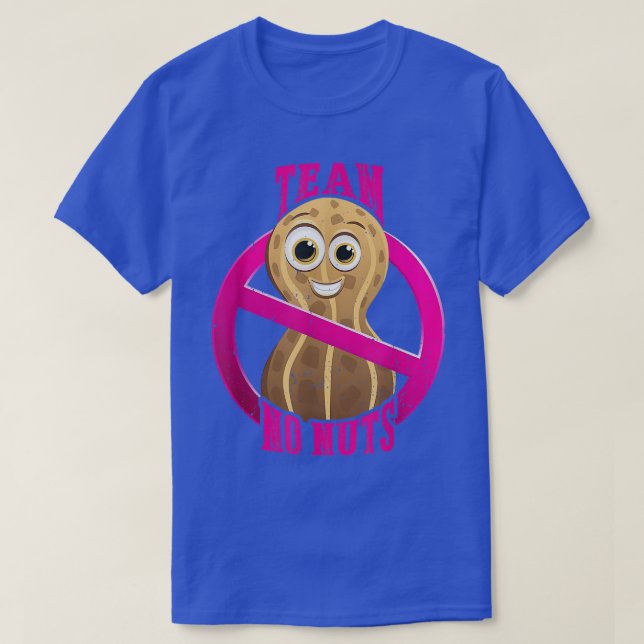 Team No Nuts gender reveal pregnancy announcement  T-Shirt (Design Front)