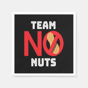 Team No Nuts Nut Nut Allergy Napkins