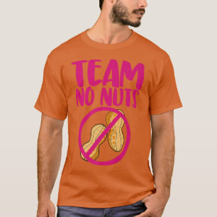 Team No Nuts Peanut Funny Gender Reveal Love T-Shirt