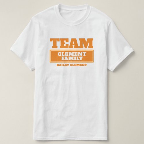 Team orange personalized family or group t_shirt