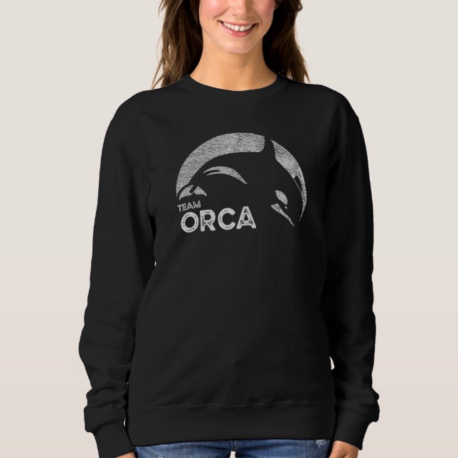Team Orca Killer Whale Distressed Design Sweatshirt (Front)