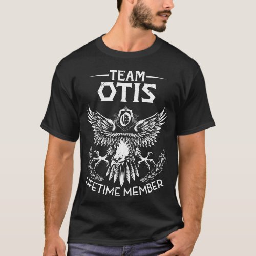 Team OTIS Lifetime Member Last Name T_Shirt