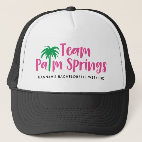 Team Palm Springs Trucker Hat