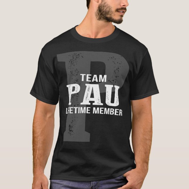Team PAU Lifetime Member T-Shirt (Front)