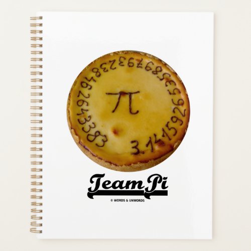 Team Pi Pi Mathematical Constant On A Pie Planner