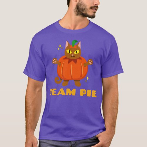 Team Pie Cat Pumpkin Pie Thanksgiving Halloween T_Shirt