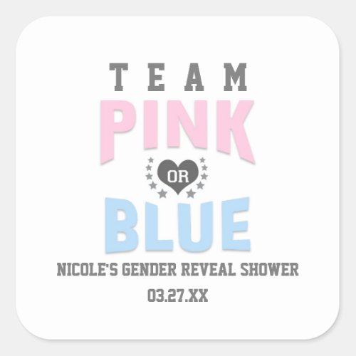 Team PINK or BLUE Gender Reveal Baby Shower Favor Square Sticker