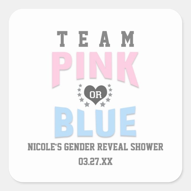 Team PINK or BLUE Gender Reveal Baby Shower Favor Square Sticker (Front)