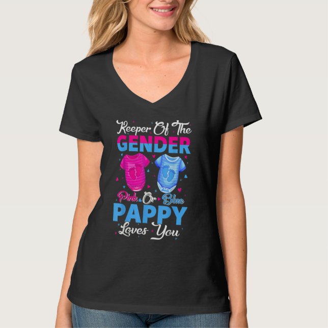 Team Pink Or Blue Keeper Of The Gender Pappy Loves T-Shirt (Front)