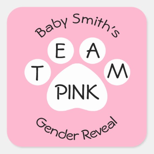 Team Pink Paw Print Gender Reveal Square Sticker