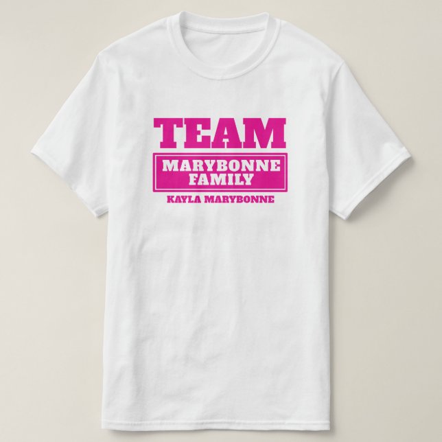 Team pink personalized family or group t-shirt (Design Front)