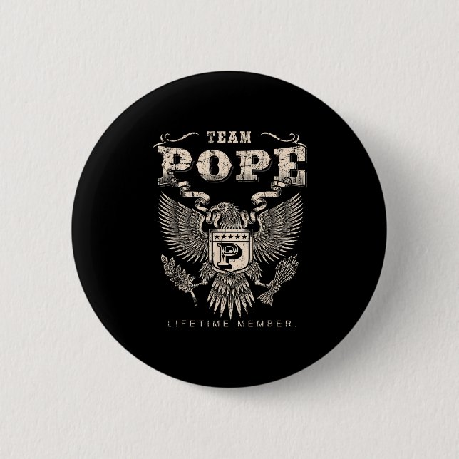 Team Pope Family Name Lifetime Member  Button (Front)