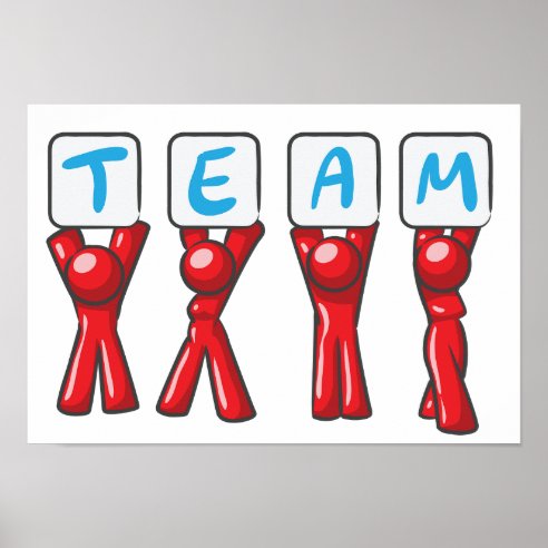 Team Work Posters & Prints | Zazzle