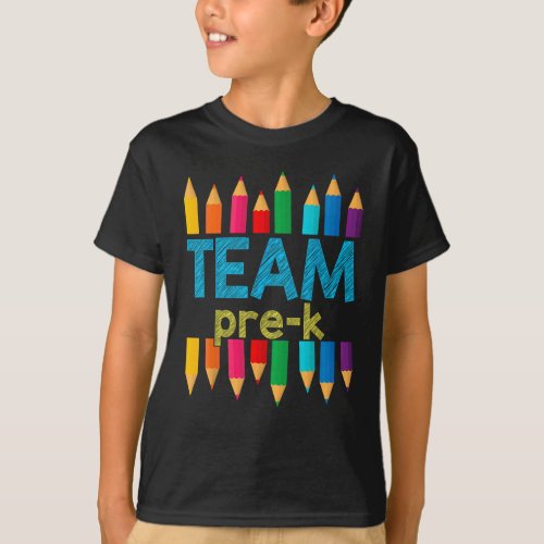 Team Pre_K First Day Of School Pre_K T_Shirt