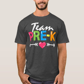 Team Pre K PreSchool Teacher Student Back To T-Shirt