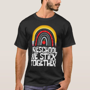 TEAM PRESCHOOL First Day Back to School PreK Teach T-Shirt