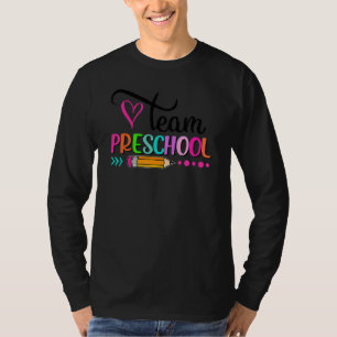 Team Preschool Teacher Student Funny Back To Schoo T-Shirt