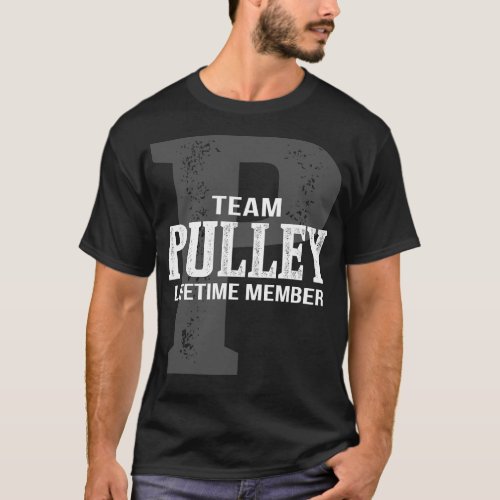 Team PULLEY Lifetime Member T_Shirt