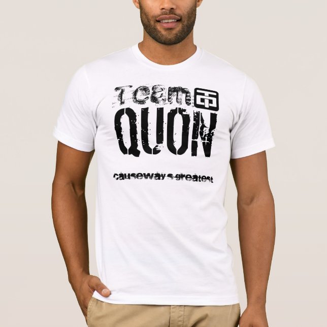 Team QUON's Mr.HoT T-Shirt (Front)