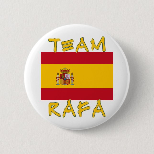 Team Rafa with Spanish Flag Pinback Button (Front)