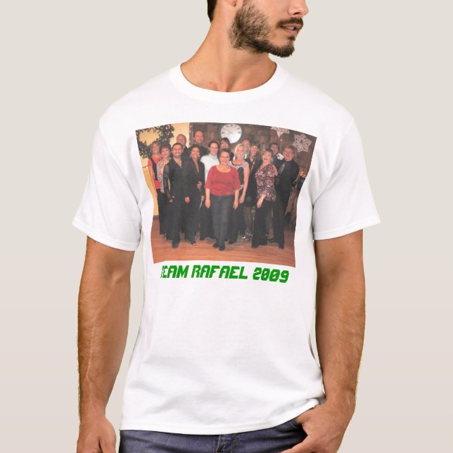 Team Rafael 2009 T-Shirt (Front)