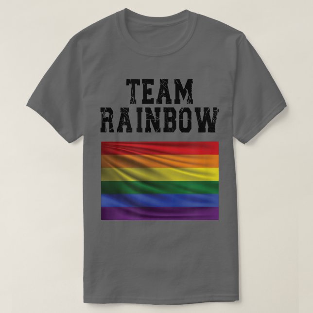 Team Rainbow, LGBTQ, LGBT, GayPride  T-Shirt (Design Front)