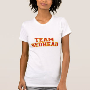 Team Redhead - Red T-Shirt