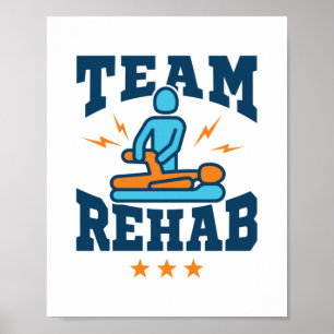 Team Rehab Physical Therapy Therapist Squad Staff Poster