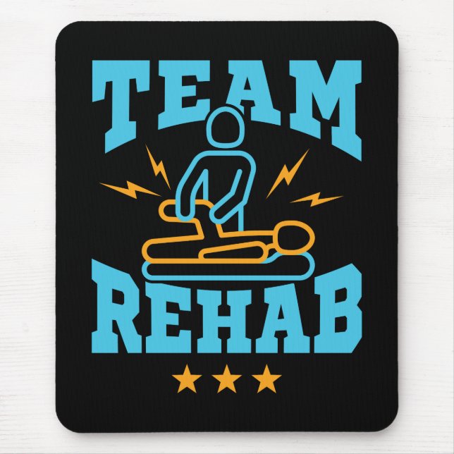 Team Rehab Rehabilitation Physical Therapy Mouse Pad (Front)