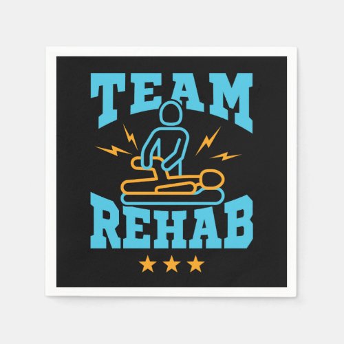 Team Rehab Rehabilitation Physical Therapy Napkins