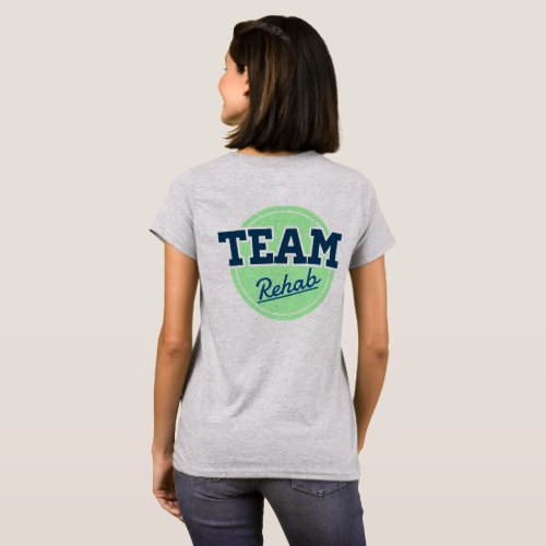 Team rehab T_Shirt