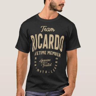 Team Ricardo Lifetime Member Funny Name Ricardo T-Shirt