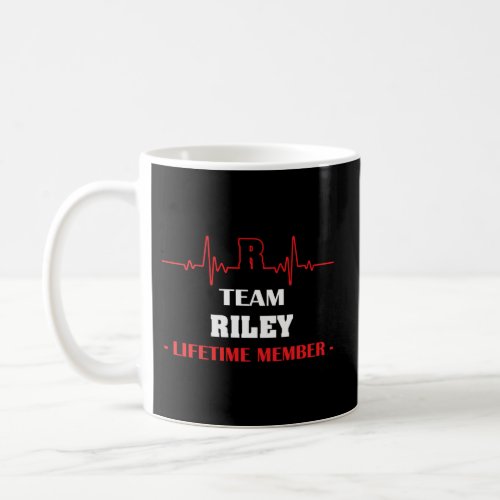 Team Riley Lifetime Member Blood Completely Family Coffee Mug