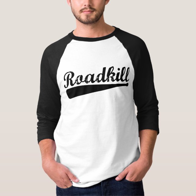 Team RoadKill T-Shirt (Front)