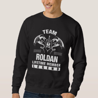 Team Roldan Lifetime Member Sweatshirt
